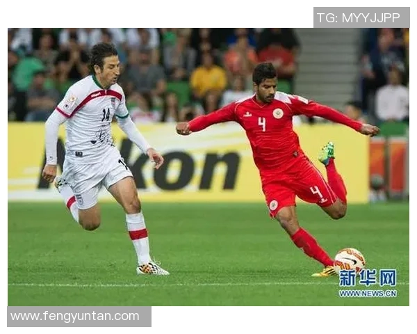 伊朗对阵巴林足球比赛直播在线观看指南与赛前分析