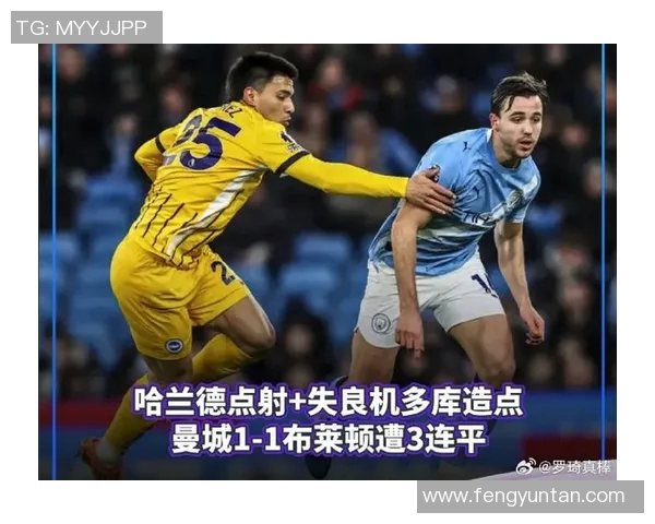 布赖顿主场迎战曼联双方争夺英超关键三分之战 布赖顿主场迎战曼联双方争夺英超关键三分之战